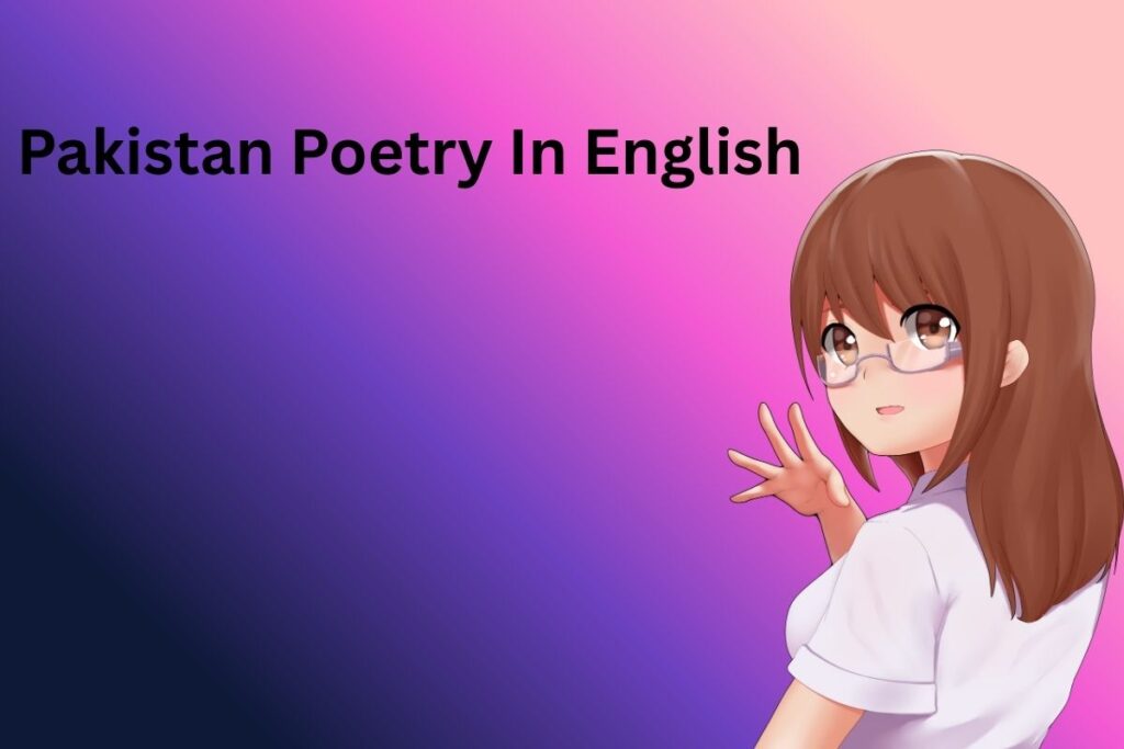 Pakistan Poetry In English
