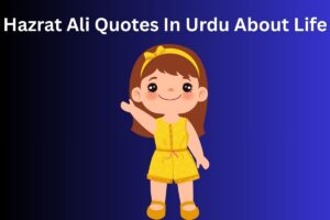 Hazrat Ali Quotes In Urdu About Life
