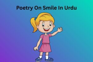 Poetry On Smile In Urdu