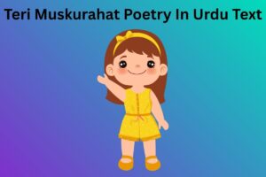 Poetry On Smile In Urdu For Girl